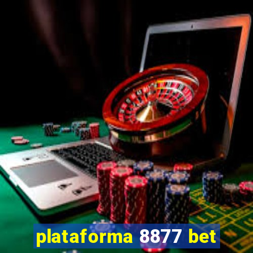 plataforma 8877 bet